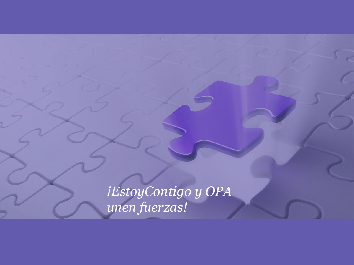 ¡EstoyContigo y OPA unen fuerzas!